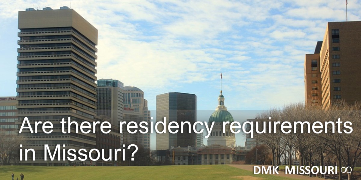 What are Missouri's residency requirements? © 2024